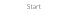 Start