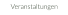 Veranstaltungen